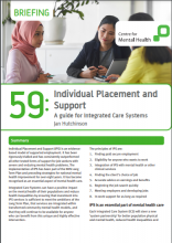 Briefing 59: Individual Placement and Support: A guide for Integrated Care Systems